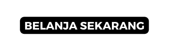 belanja sekarang